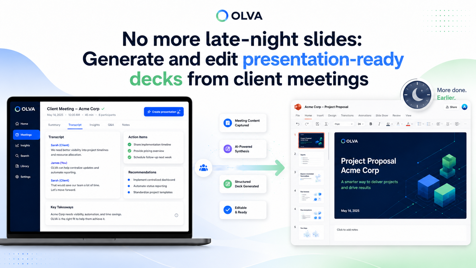 No more late-night slides: Generate and edit presentation-ready decks from client meetings